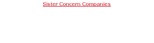 Text Box: Sister Concern Companies